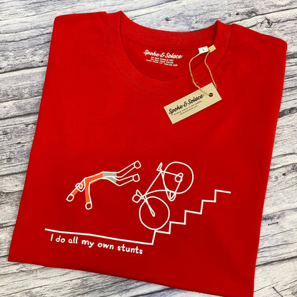 I do my own stunts T-Shirt (NEW)