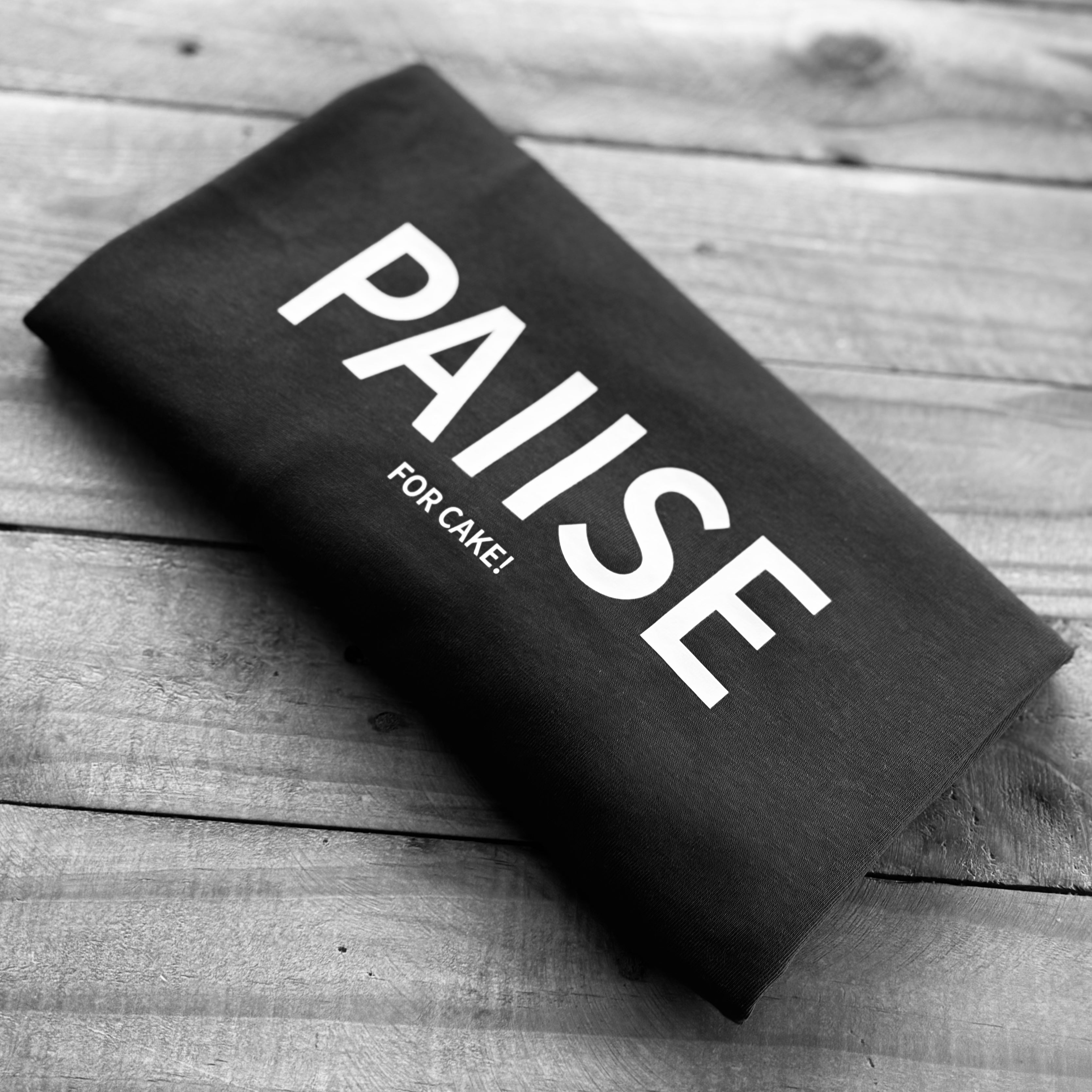 PAUSE for Cake! T-Shirt (NEW)