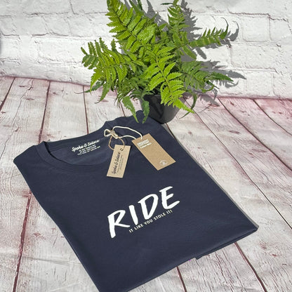 RIDE It Like You Stole It T-Shirt (NEW)