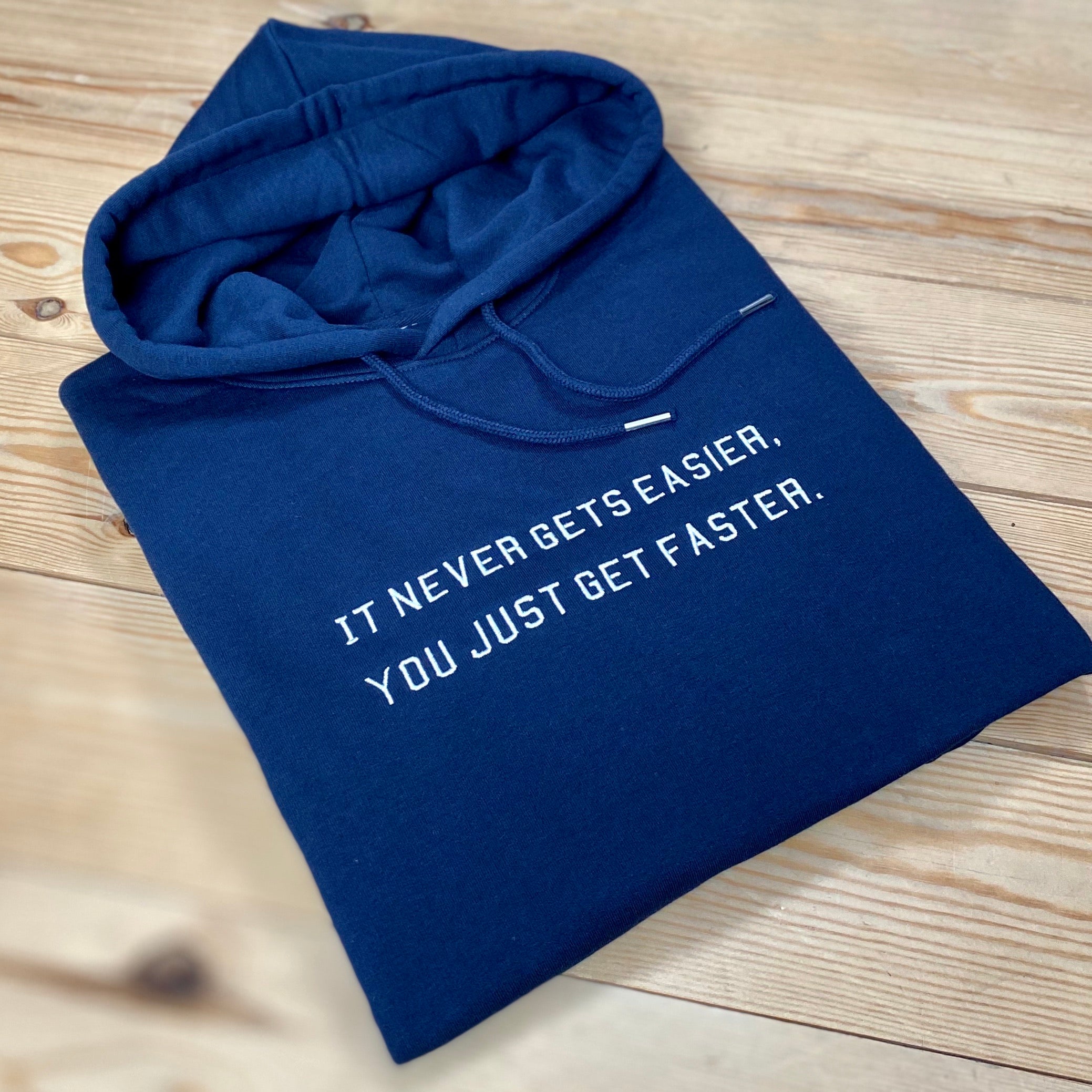 Women's It never gets easier... Embroidered Hoodie - Spoke & Solace