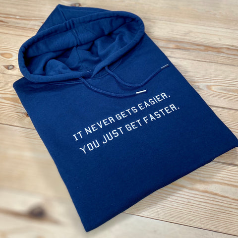 Women's It never gets easier... Embroidered Hoodie - Spoke & Solace